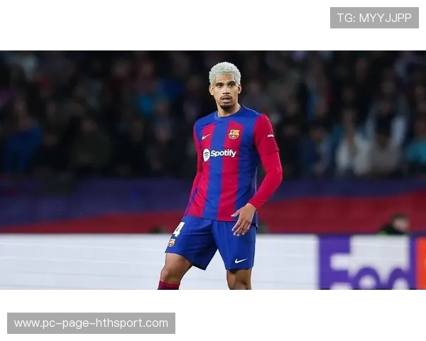 巴萨后防全面崩盘!孔德、阿劳霍双双成为“罪臣” 巴萨后防全面崩盘!孔德、阿劳霍双双成为“罪臣”